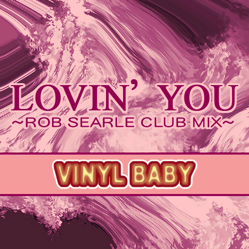 Lovin' You by VINYL BABY